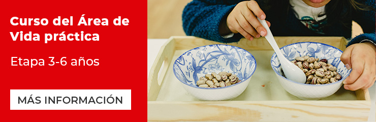Curso vida práctica Montessori etapa 3-6