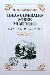 libro ideas generales sobre mi metodo maria montessori